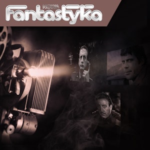 Nowa Audio Fantastyka. Odcinek 163. Piękno znajomej rzeki