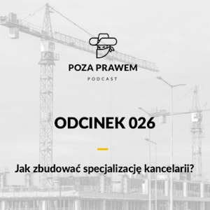 Strzał: 26/1 - Specjalizacja branżowa versus specjalizacja geograficzna.