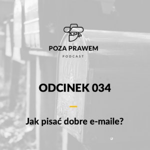 #034: Jak pisać dobre e-maile?