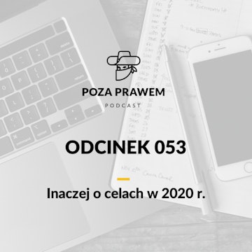 PP#053 - Inaczej o celach na rok 2020