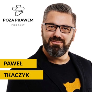 Czym jest marka kancelarii i jak ją budować? Paweł Tkaczyk