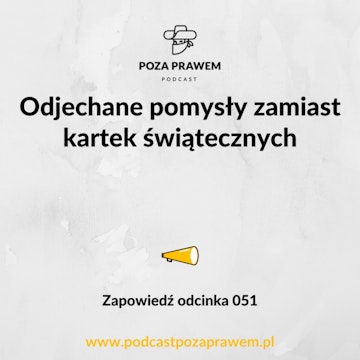 Odjechane pomysły zamiast kartek świątecznych. Zapowiedź odcinka #051/3