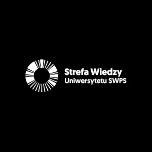 Jak odnaleźć sens i autentyczność w cyfrowym świecie? Człowiek Absurdalny x Strefa Wiedzy USWPS, Strefa Psyche Uniwersytetu SWPS