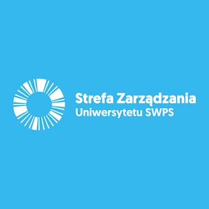 Trener jako marka. Jak budować widoczność i autentyczność w świecie szkoleń, Strefa Zarządzania Uniwersytetu SWPS