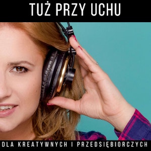 TPU 024: Instagram dla biznesu i marki osobistej – Marta Kaczmarski