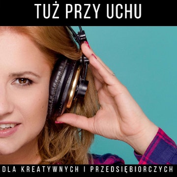 Tuż Przy Uchu