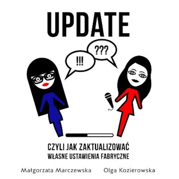 UPDATE 71. O uwolnieniu homeostazy