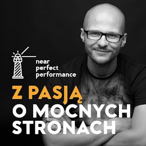 Podcast 060 – Jak pracuję nad swoją empatią – praca z emocjami