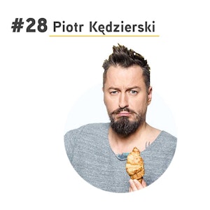 #28 Piotr Kędzierski - Ranne Kakao Showbiznesu