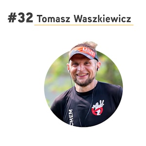 #32 Tomasz Waszkiewicz - w pogoni za Spartą