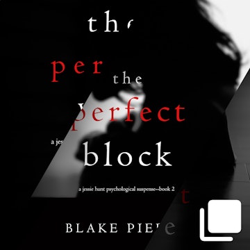 A Jessie Hunt Psychological Suspense Thriller