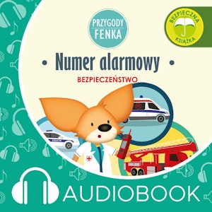 Przygody Fenka. Numer alarmowy