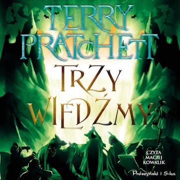 Trzy wiedźmy audiobook, Terry Pratchett