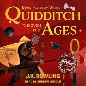 Quidditch Through the Ages