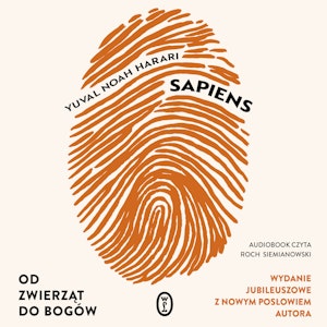 Sapiens. Od zwierząt do bogów