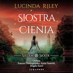 Siostra cienia. Siedem sióstr