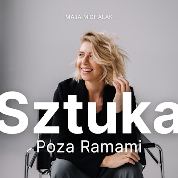 Sztuka Poza Ramami