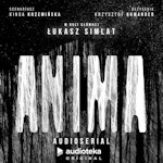 Anima. Audioserial