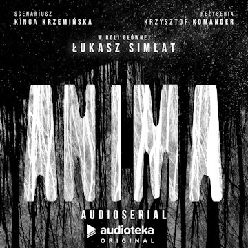 Anima. Audioserial