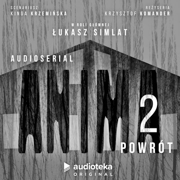 Anima 2. Powrót. Audioserial