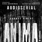 Anima. Audioserial