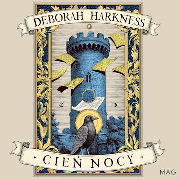 Cień nocy audiobook, Deborah Harkness