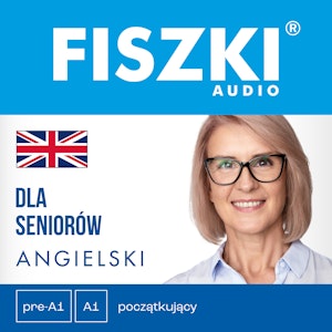 FISZKI audio – angielski – Dla seniorów