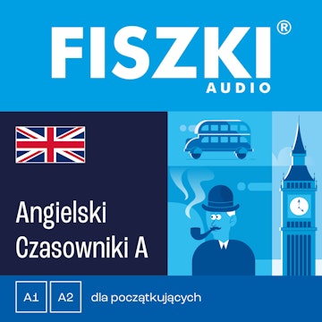 FISZKI audio – angielski – Czasowniki dla początkujących