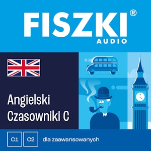 FISZKI audio – angielski – Czasowniki dla zaawansowanych