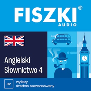 FISZKI audio – angielski – Słownictwo 4