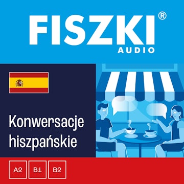 FISZKI audio – j. hiszpański – Konwersacje