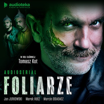 Foliarze. Audioserial