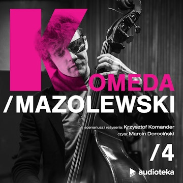 Komeda/Mazolewski - odcinek 4