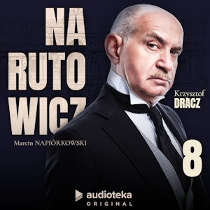 Narutowicz. Odcinek 8. Szron, Marcin Napiórkowski