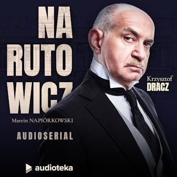 Narutowicz. Audioserial