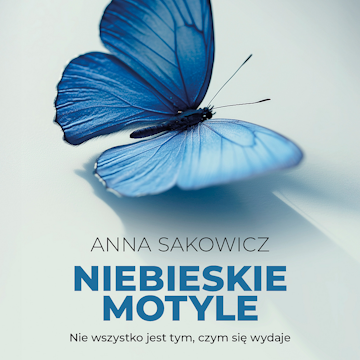 Niebieskie motyle