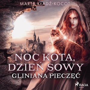 Noc kota, dzień sowy: Gliniana Pieczęć