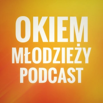 Okiem Młodzieży