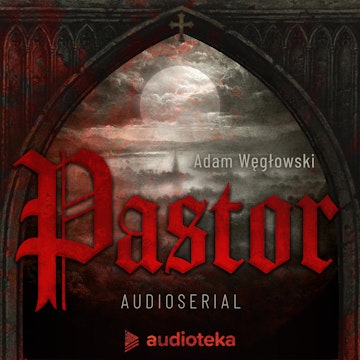 Pastor. Audioserial