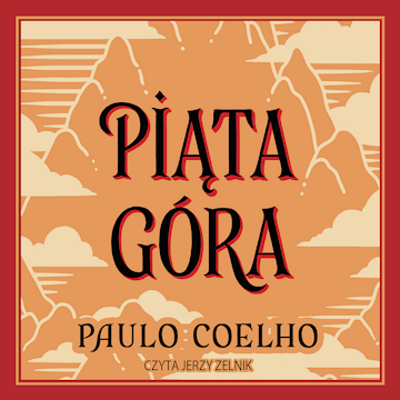 Piąta góra audiobook, Paulo Coelho