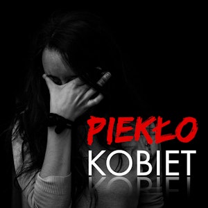 Piekło kobiet