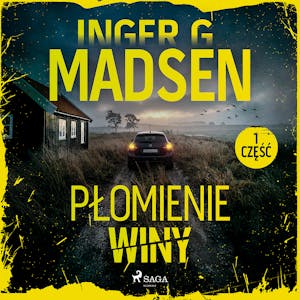 Płomienie winy: część 1, Inger Gammelgaard Madsen