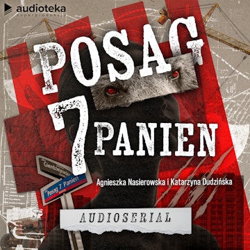 Posag siedmiu panien. Audioserial