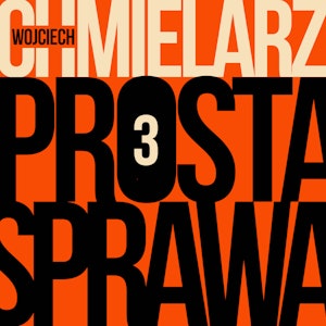 Prosta sprawa - odcinek 3