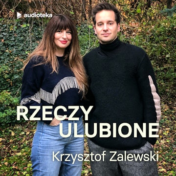 Odcinek 47. Krzysztof Zalewski