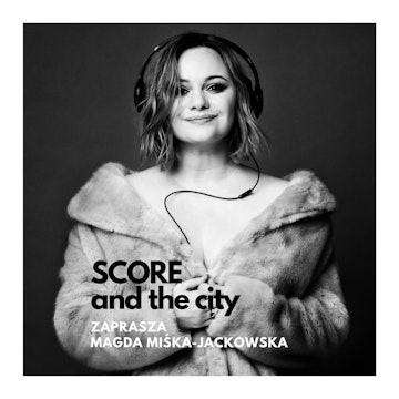 Nasza zapomniana oscarowa historia - SCORE AND THE CITY #58