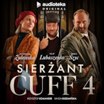 Sierżant Cuff 4. Audioserial