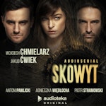 Skowyt. Audioserial