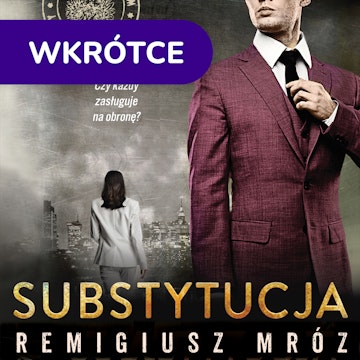 Substytucja. Joanna Chyłka. Tom 19