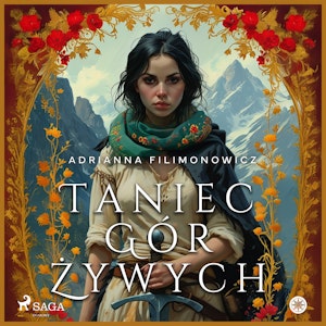 Taniec gór żywych, Adrianna Filimonowicz
